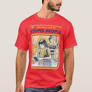 T-shirt Un remède pour les gens imbéciles à long manches