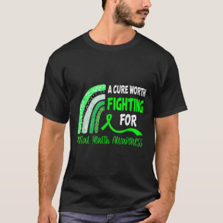 T-shirt Un remède Qui Vaut La Peine De Se Battre Pour La S
