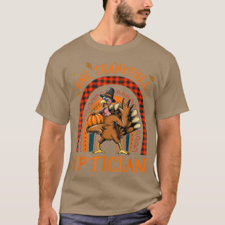 T-shirt Un remerciement Opticien Thanksgiving Rainbow Turk