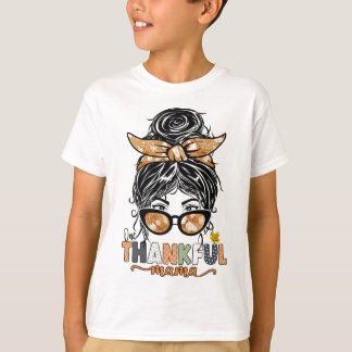 T-shirt Un Remerciements Mama Messy Bun Automne Thanksgivi