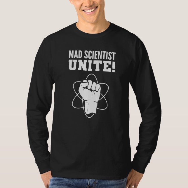 T-shirt Un scientifique fou unifie le Nerd (Devant)