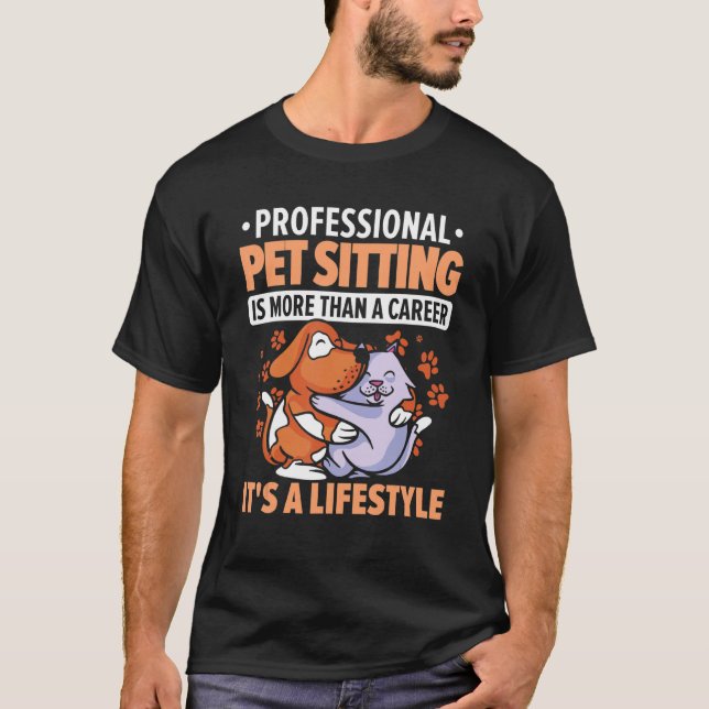 T-shirt Un Séjour Professionnel Pour Animaux De Compagnie  (Devant)