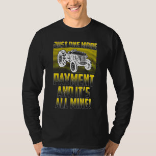 T-shirt Un seul paiement supplémentaire Agriculture et Tra