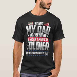 T-shirt Un soldat afro-américain père son histoire noire l