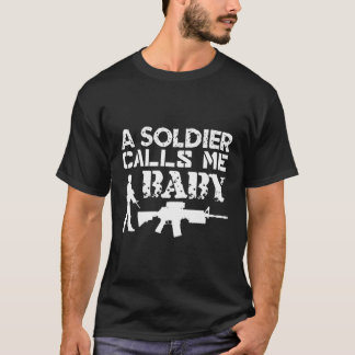 T-shirt Un soldat m'appelle Baby Army Girl friend Drôle ca