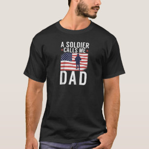 T-shirt Un soldat m'appelle Papa Fils Armée Père Papa Papa