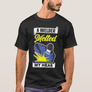 T-shirt Un Soudeur M'A Fait Fondre L'Oreille Western Welde