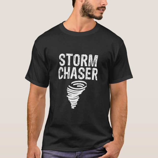T-shirt Un super chasseur de tempêtes pour pourchasser les (Devant)