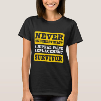 T-shirt Un survivant sous-estimé d'un remplacement de valv