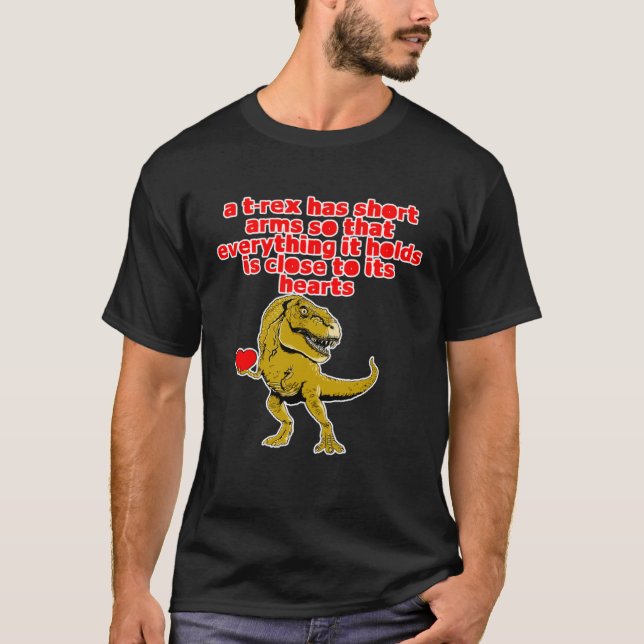 T-shirt Un T-rex a des armes courtes .. (Devant)