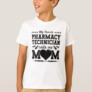T-shirt Un Technicien En Pharmacie M'Appelle Maman Pharmac