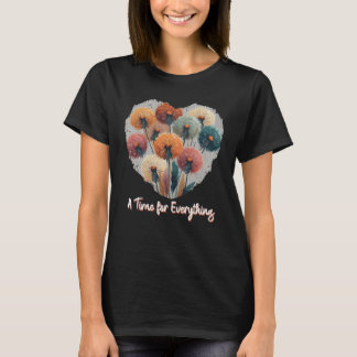 T-shirt Un temps pour tout
