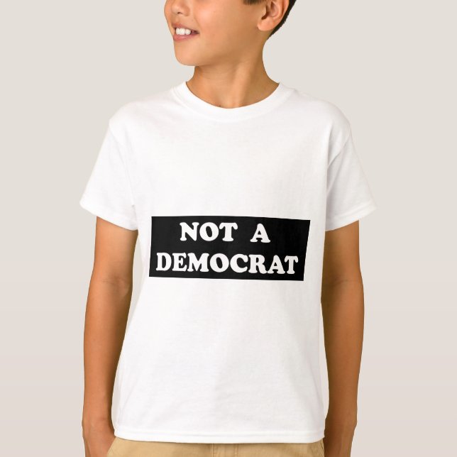 T-shirt Un texte pas de Démocrate (rond, blanc) (Devant)
