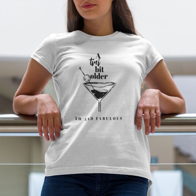 T-shirt Un Tini Un Peu Plus Ancien Martini (Créateur téléchargé)