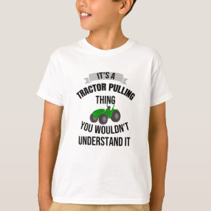T-shirt Un Tracteur qui tire sur quelque chose Cadeaux de