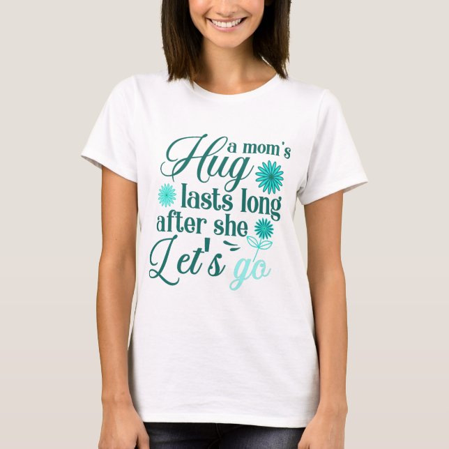 T-shirt Un trou de maman... (Devant)