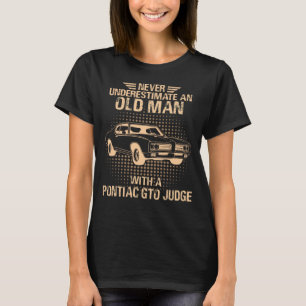 T-shirt Un vieil homme Pontiac Gto Judge 1969