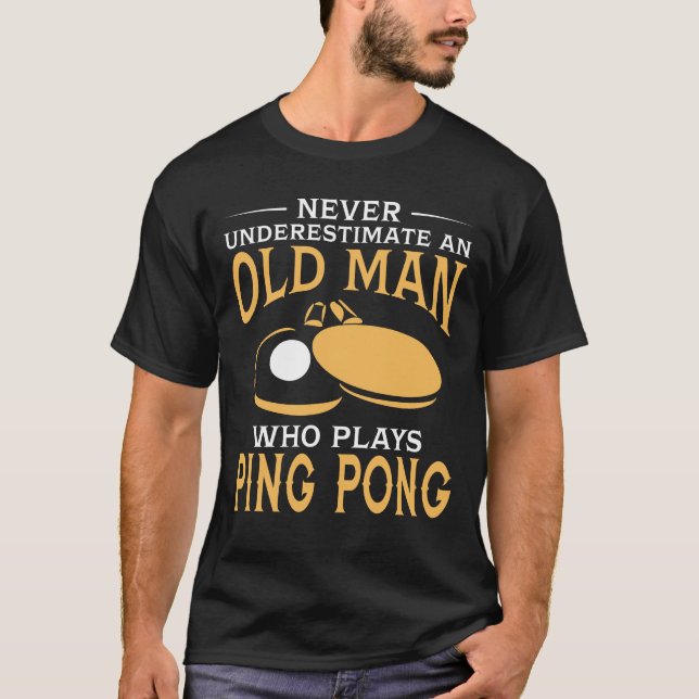 T-shirt Un vieil homme qui joue au ping-pong (Devant)