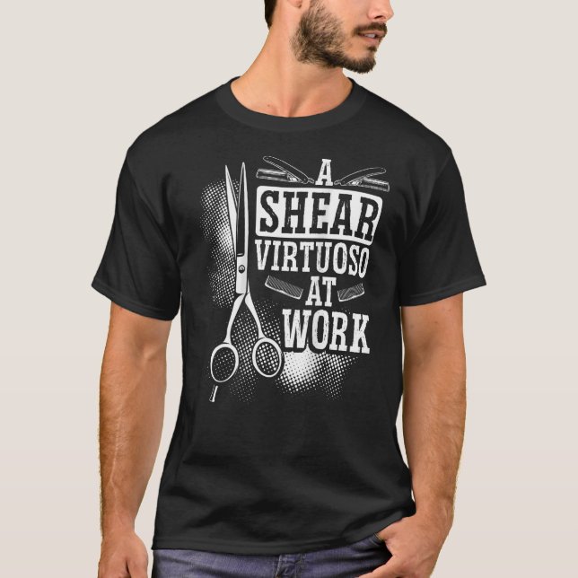 T-shirt Un Virtuoson De Cisaillement Au Travail Barre D'Em (Devant)