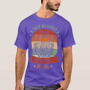 T-shirt Un Visage Sans Barbe N'Est Pas Du Tout Un Visage M