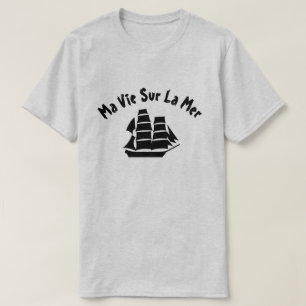T-shirt Un voilier avec le texte Ma vie sur la mer