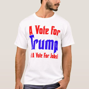 T-shirt Un vote pour Trump...