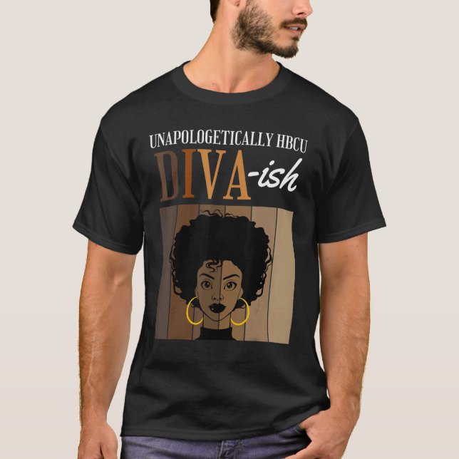 T-shirt Unapologetically HBCU Diva ish Historical Black Co (Devant)