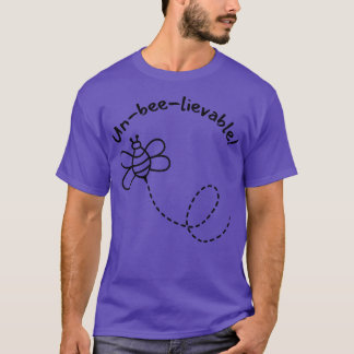 T-shirt UnBeeLievable Jote Bee Pun Pour Amateurs D'Abeille