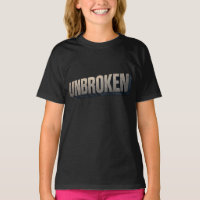 UNBROKEN – Strong Mind Resilient Spirit Motivation