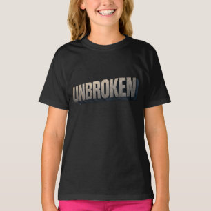 T-shirt UNBROKEN – Strong Mind Resilient Spirit Motivation