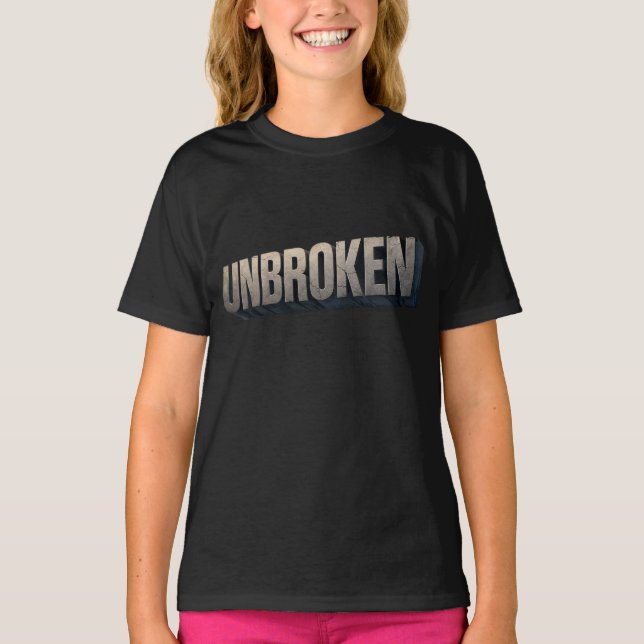 T-shirt UNBROKEN – Strong Mind Resilient Spirit Motivation (Devant)