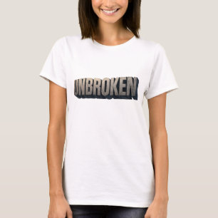 T-shirt UNBROKEN – Strong Mind Resilient Spirit Motivation