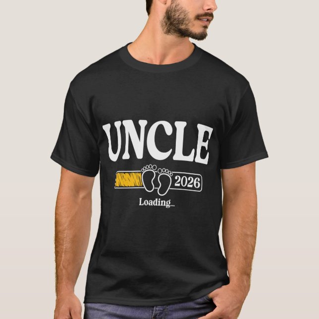 T-shirt Uncle 2026 Loading Uncle Est. 2026, New Uncle 2026 (Devant)