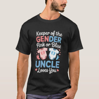 T-shirt Uncle Loves You Baby Shower Girl Boy Keeper Gender