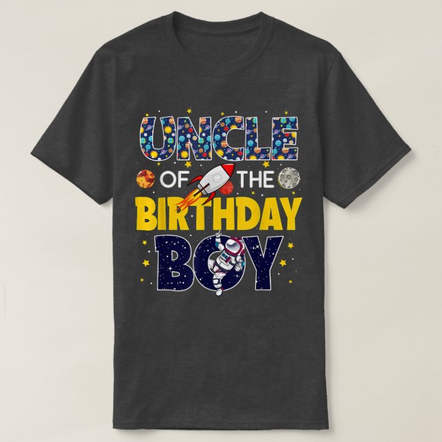 T-shirt Uncle of The Birthday Boy  Outer Space Daddy Papa  (Design devant)