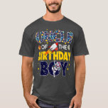 T-shirt Uncle of The Birthday Boy  Outer Space Daddy Papa<br><div class="desc">Uncle of The Birthday Boy  Outer Space Daddy Papa 2nd  .</div>