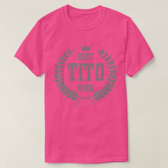 T-shirt Uncle philippin Tito Vêtements Meilleur Tito Jamai (Design devant)