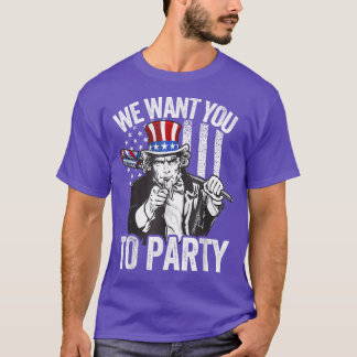 T-shirt Uncle Sam We Want You To Party 4th Of July America