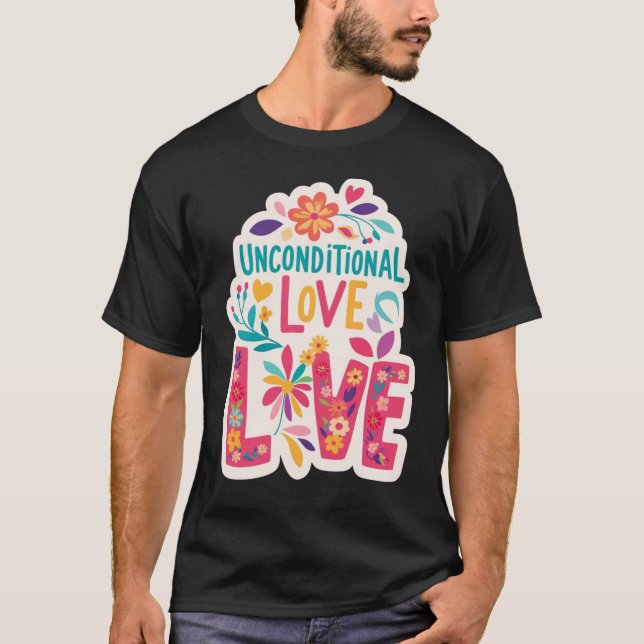 T-shirt Unconditional Love – Colorful Floral Harmony Tee (Devant)