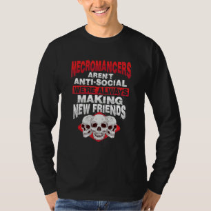 T-shirt Undead Anti Social Necromancer pour un Sataniste
