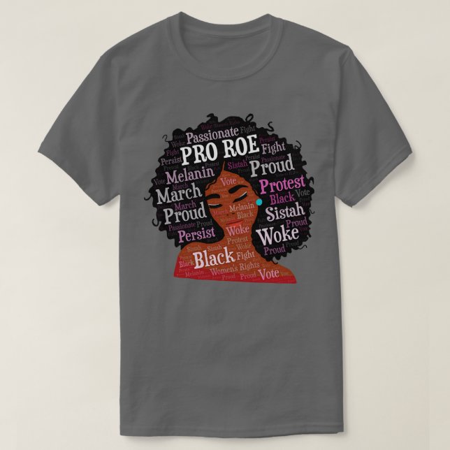 T-shirt Une Africaine Américaine Pro Roe Afro (Design devant)