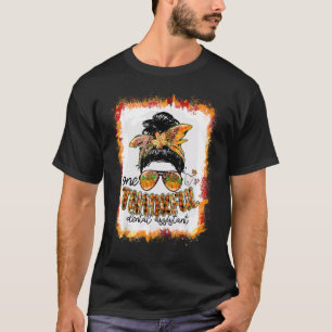 T-shirt Une assistante dentaire reconnaissante chignon dés