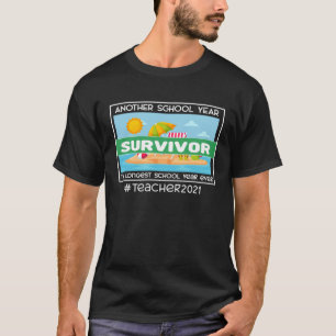 T-shirt Une autre année scolaire Survivant La plus longue