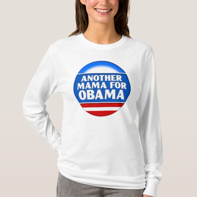 T-shirt Une autre maman pour Obama (Devant)