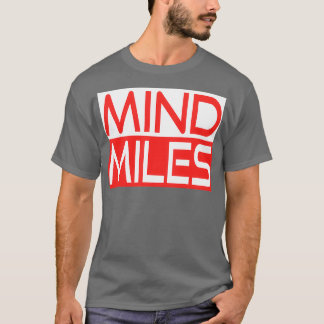 T-shirt Une Belle Course Pour Les Coureurs Dit QuotMind Mi