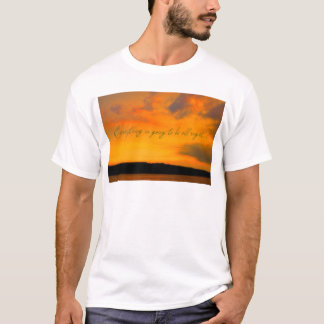 T-shirt Une belle façon d'encourager et de rassurer