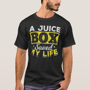 T-shirt Une boîte de jus a sauvé ma vie Diabétique Diabè