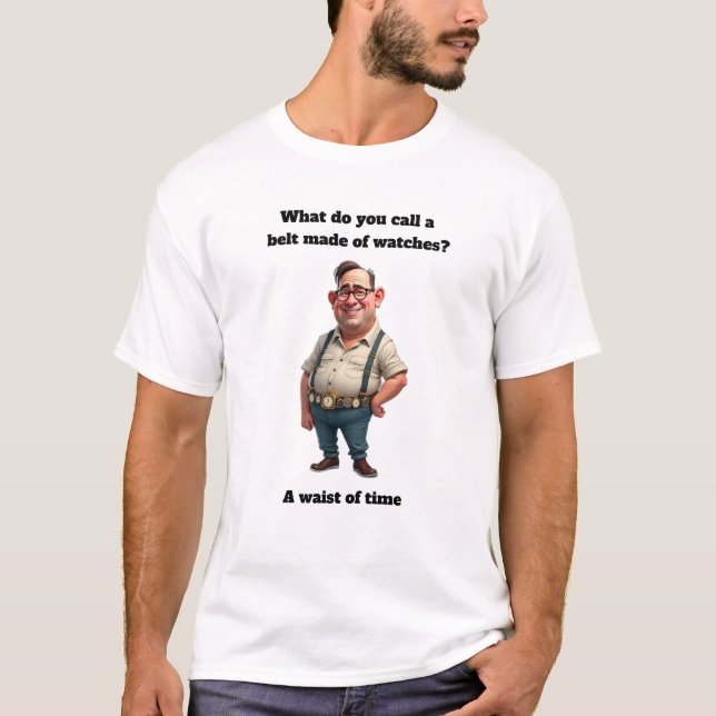 T-shirt Une ceinture de temps drôle Graphisme  (Devant)