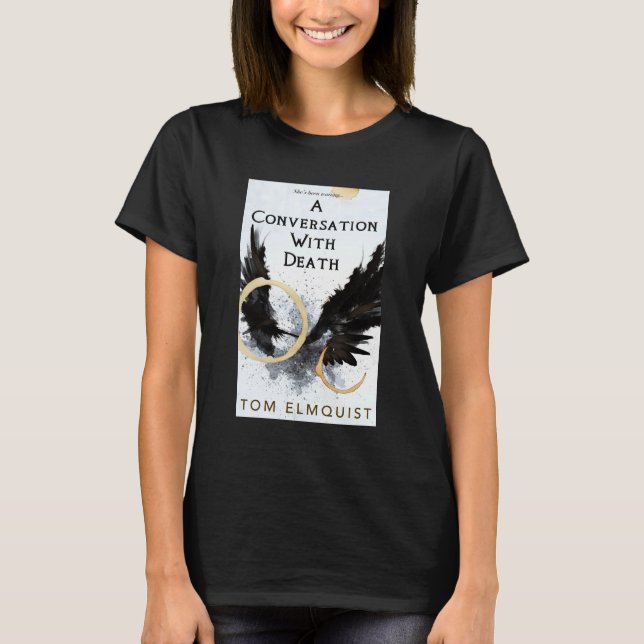 T-shirt Une conversation avec la mort (Devant)