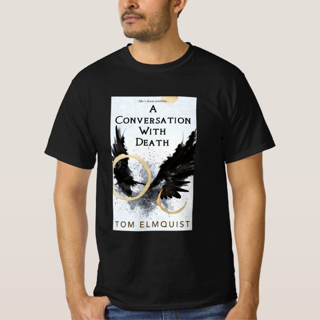 T-shirt Une conversation avec la mort (Devant)